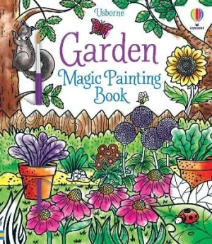 Abigail Wheatley: Garden Magic Painting Book [2022] paperback
