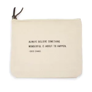 Always Believe Canvas Pouch